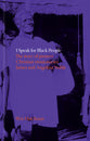 I Speak for Black People: The Story of Pioneer Christian Missionaries James and Angelina Noble