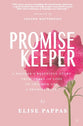 Promise Keeper: A Mother's Beautiful Story From Tears of Loss, to Triumph and a Promise Kept.