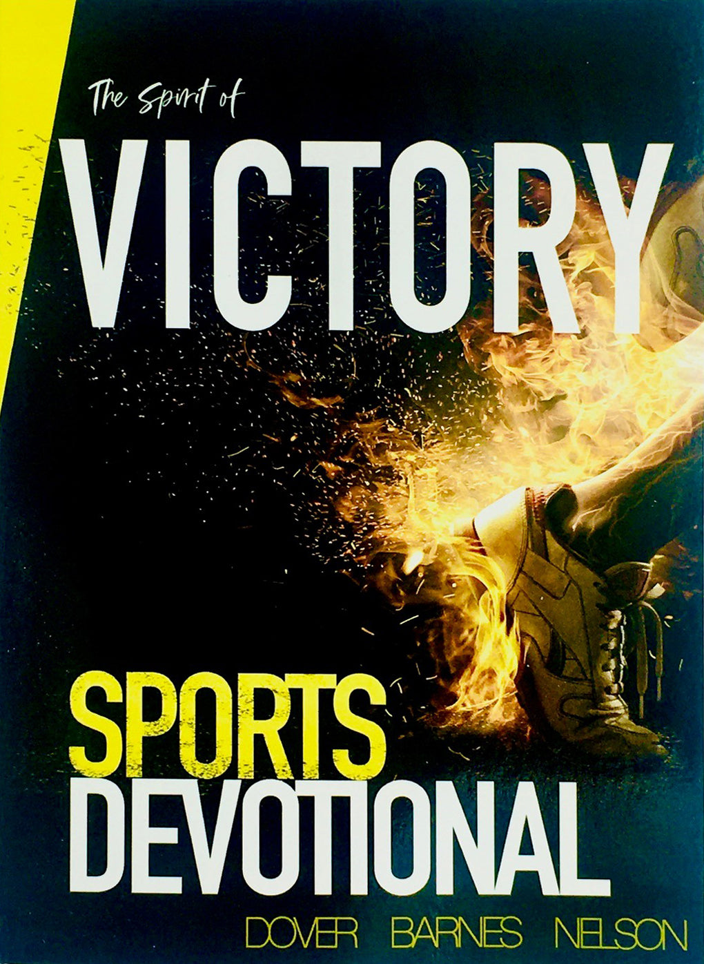 The Spirit of Victory: Sports Devotional