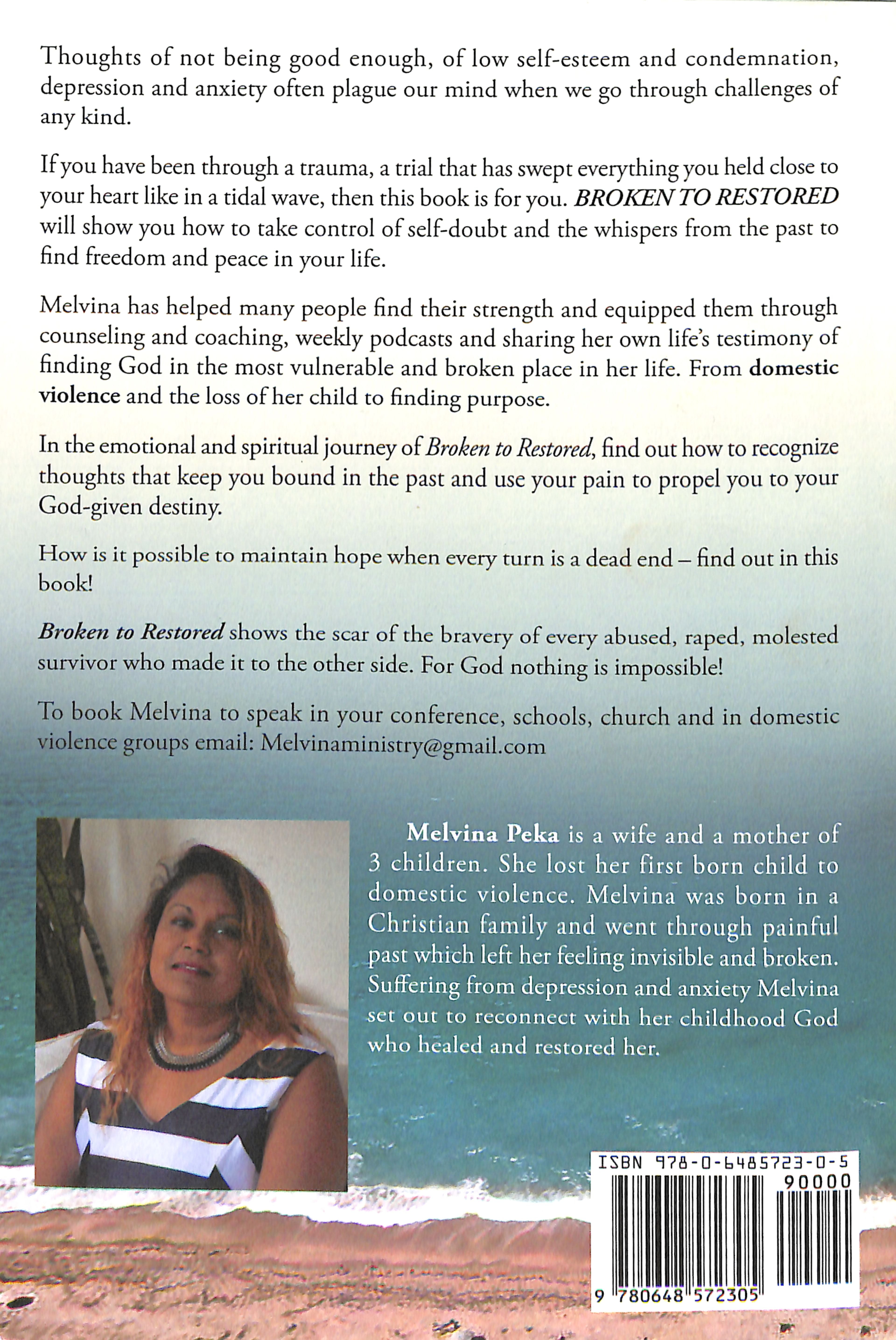 Broken to Restored: A Story of Faith and Healing