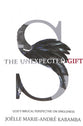 The Unexpected Gift: God's Biblical Perspective on Singleness