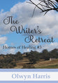 The Writer's Retreat (#03 in Homes Of Healing Series)