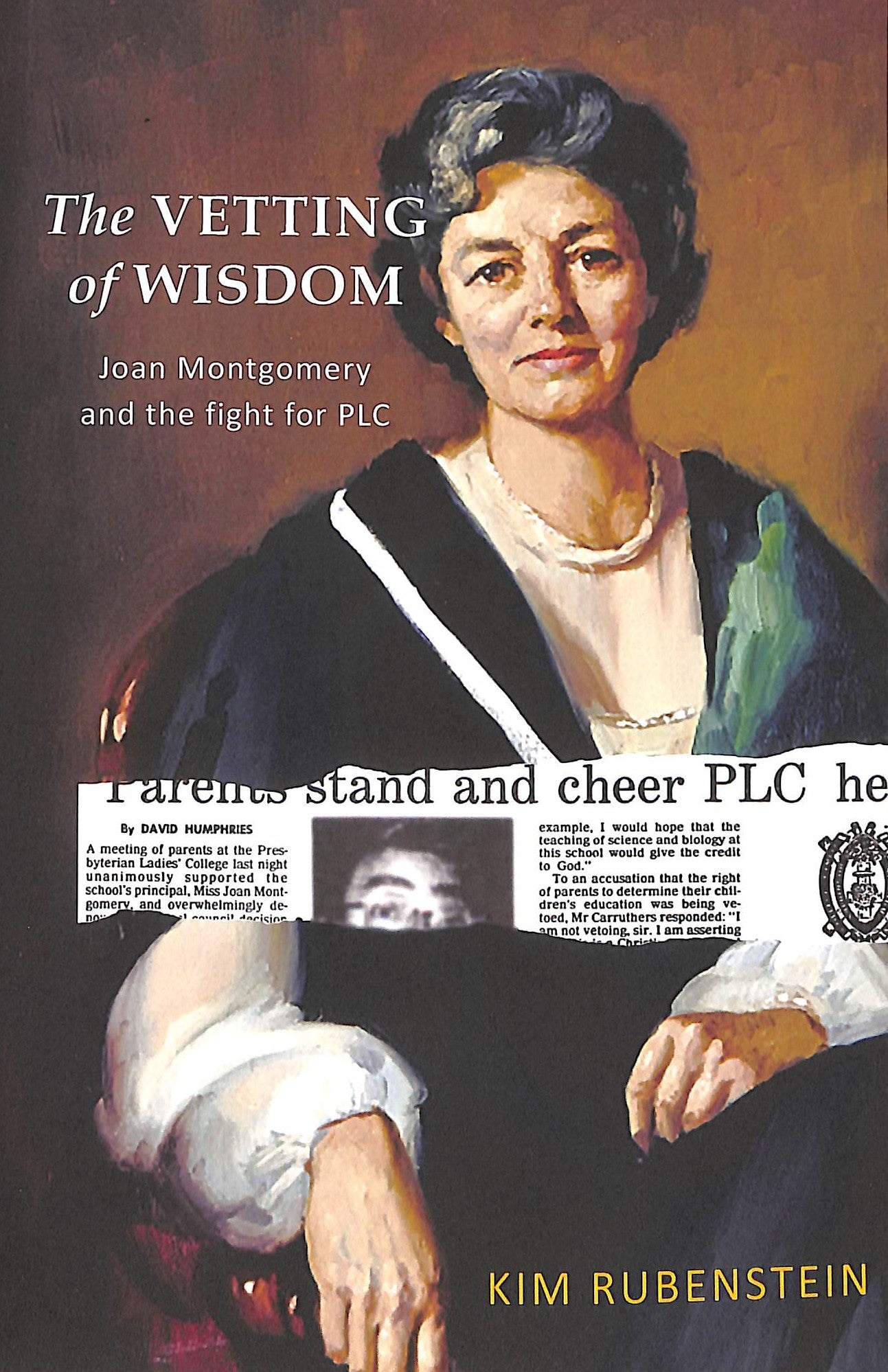 The Vetting of Wisdom: Joan Montgomery and the Fight For Plc
