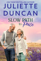 Slow Path to Peace: A Mature-Age Christian Romance (#02 in A Sunburned Land Series)