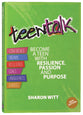 Teen Talk: Become a Resilient Teen with Passion and Purpose