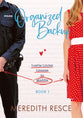 Organized Backup (#01 in Licensed To Meddle - Luella Linley Series)