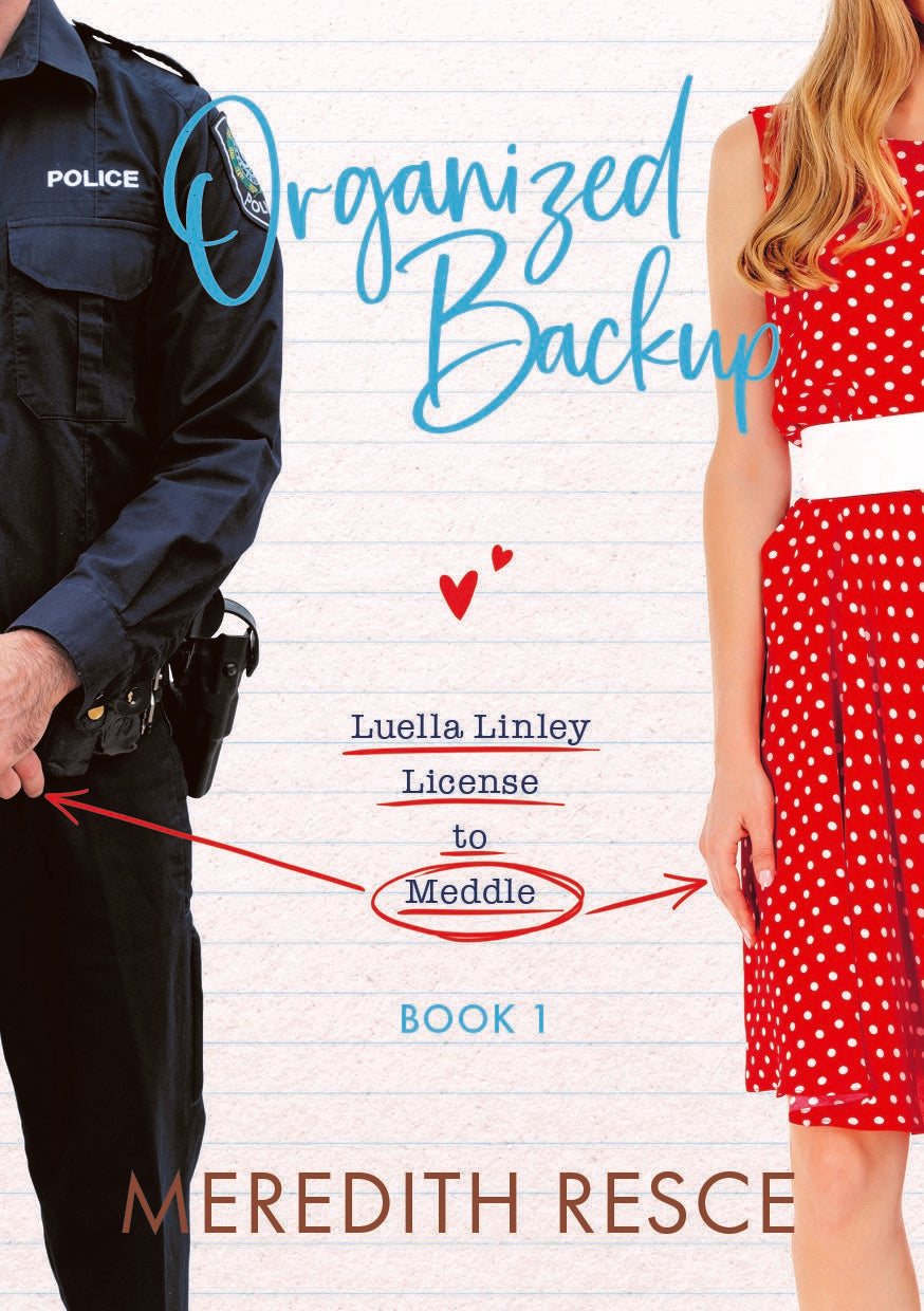Organized Backup (#01 in Licensed To Meddle - Luella Linley Series)