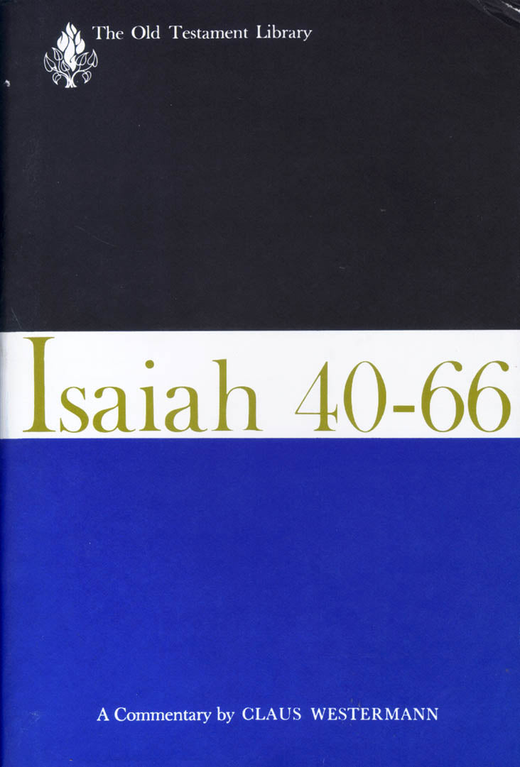 Isaiah 40-66 (Old Testament Library Series)