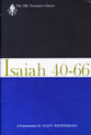 Isaiah 40-66 (Old Testament Library Series)