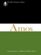 Amos (Old Testament Library Series)