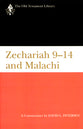 Zechariah 9-14 and Malachi (Old Testament Library Series)