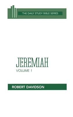 Jeremiah (Volume 1) (Daily Study Bible Old Testament Series)