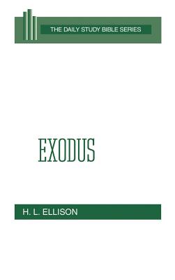 Exodus (Daily Study Bible Old Testament Series)