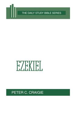 Ezekiel (Daily Study Bible Old Testament Series)