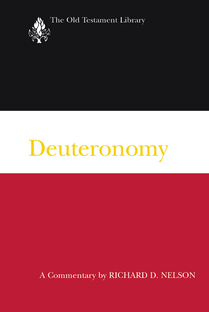 Deuteronomy (Old Testament Library Series)