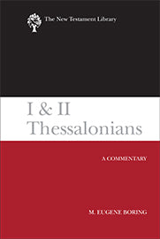 1 and 2 Thessalonians (New Testament Library Series)