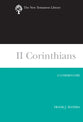 2 Corinthians (New Testament Library Series)