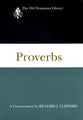 Proverbs (Old Testament Library Series)