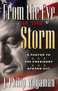 From the Eye of the Storm