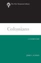 Colossians (New Testament Library Series)