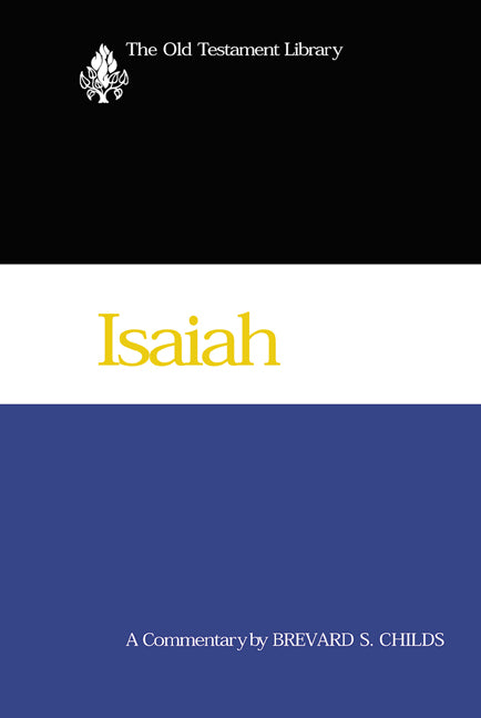 Isaiah (Old Testament Library Series)