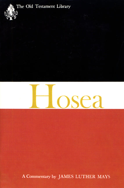 Hosea (Old Testament Library Series)