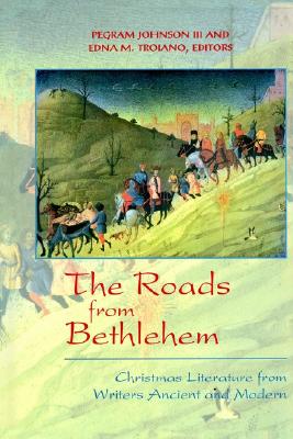 The Roads From Bethlehem