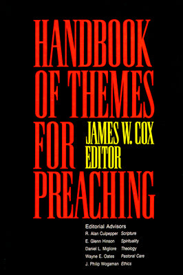 Handbook of Themes For Preaching