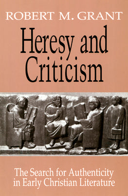 Heresy and Criticism