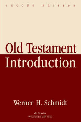 Old Testament Introduction (2nd Edition)