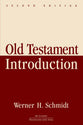 Old Testament Introduction (2nd Edition)