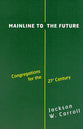 Mainline to the Future