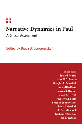Narrative Dynamics in Paul