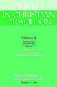 Christ in Christian Tradition (Vol 2, Part 4)