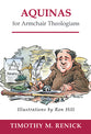 Aquinas For Armchair Theologians (Armchair Theologians Series)