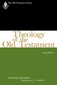 Theology of the Old Testament (Volume 2) (Old Testament Library Series)