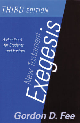 New Testament Exegesis (3rd Edition)