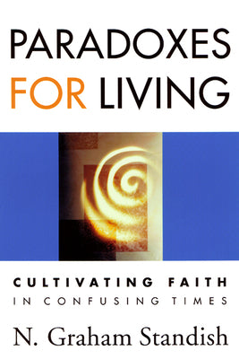 Paradoxes For Living