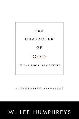 The Character of God in the Book of Genesis