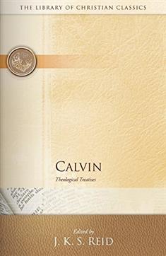 Calvin (Library Of Christian Classics Series)