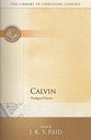 Calvin (Library Of Christian Classics Series)