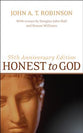 Honest to God (40th Anniversary Edition)