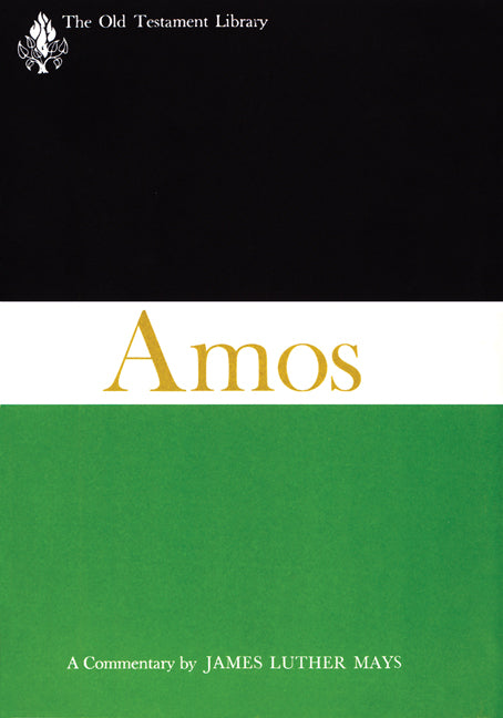 Amos (Old Testament Library Series)