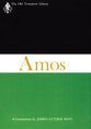 Amos (Old Testament Library Series)