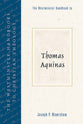 Thomas Aquinas (Westminster Handbooks To Christian Theology Series)
