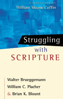 Struggling With Scripture