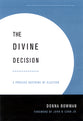 The Divine Decision