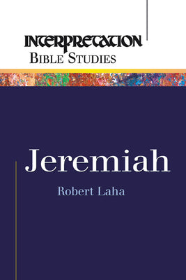 Jeremiah (Interpretation Bible Study Series)