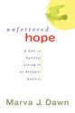 Unfettered Hope