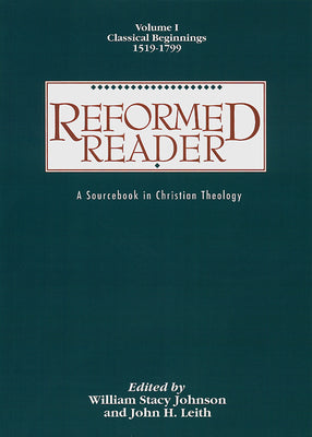 Reformed Reader (Vol 1)